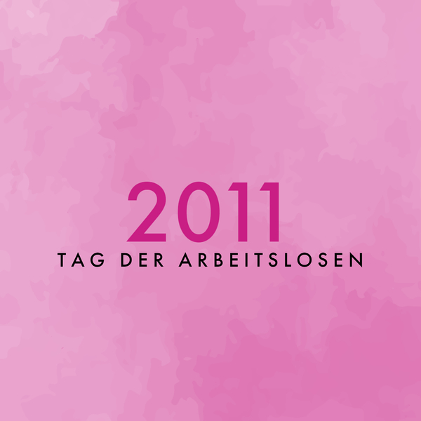 Tag der Arbeitslosen 2011